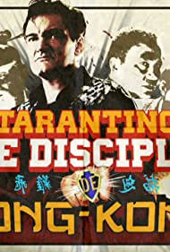 Tarantino, le disciple de Hong-Kong (2011)