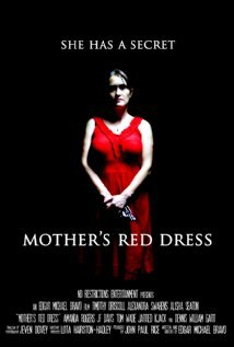 Mother's Red Dress (2011)